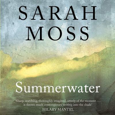 Sarah Moss Summerwater cover.jpg